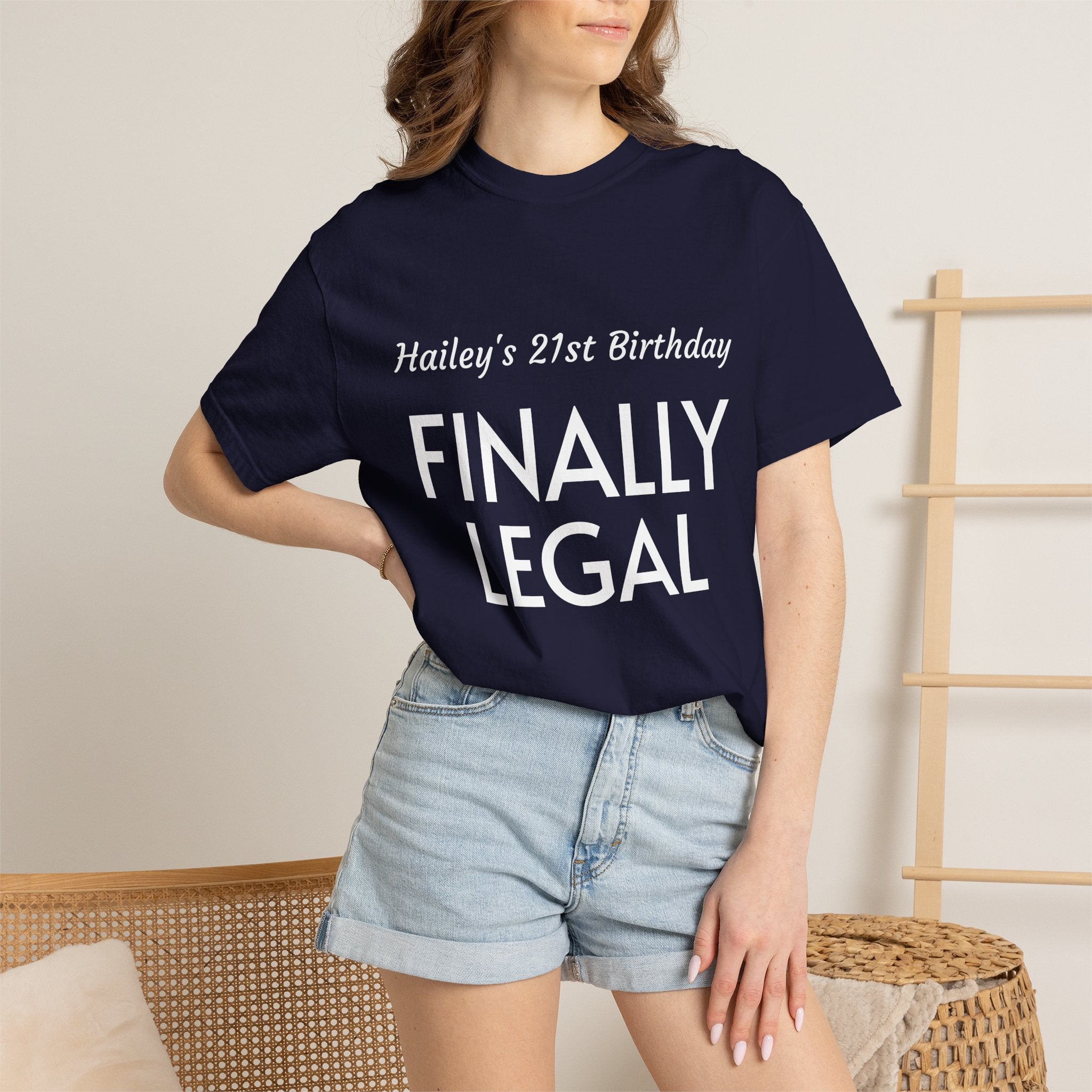 Finally Legal 21st Birthday T-Shirt — Personalized "Hailey's 21st Birthday" Design